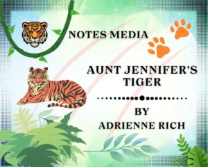 Aunt Jennifer's Tiger