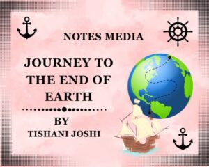Journey to the End of the Earth.